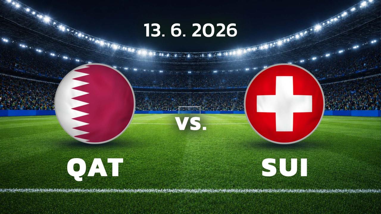 MS ve fotbale mužů 2026 (Katar - Švýcarsko)