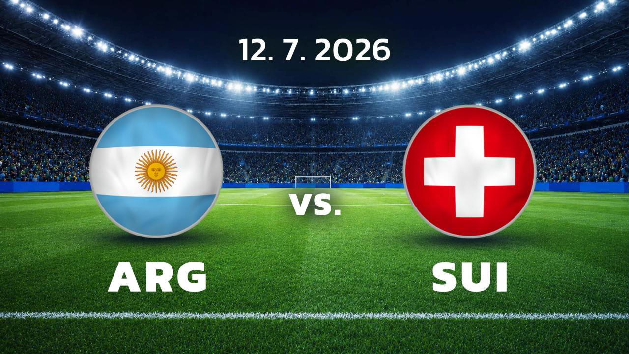 MS ve fotbale mužů 2026 (Argentina - Švýcarsko)