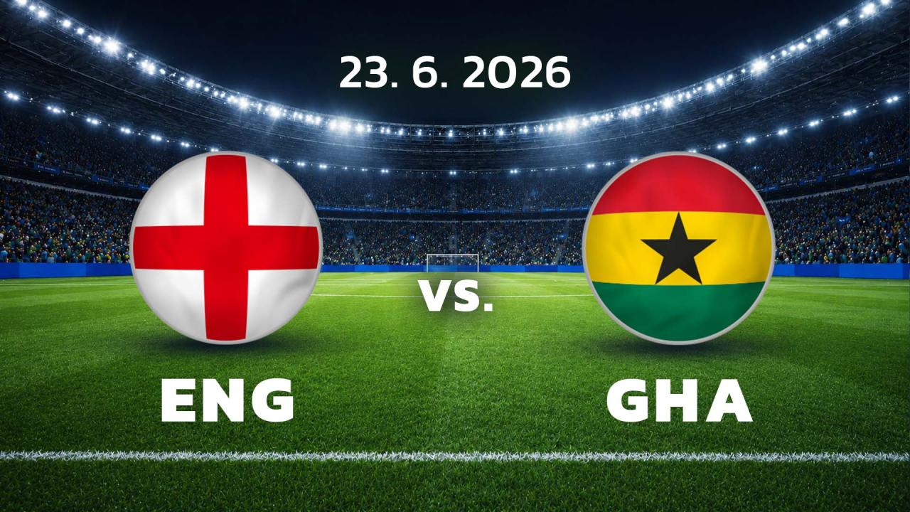 MS ve fotbale mužů 2026 (Anglie - Ghana)